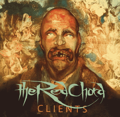 The Red Chord- Clients CD on Metal Blade Rec.
